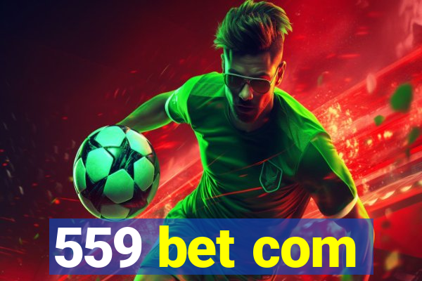 559 bet com